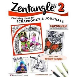 Zentangle 2 - Scrapbooks & Journals - Expanded Workbook Edition, by Suzanne McNeill, CZT