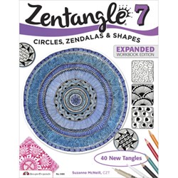 Zentangle 7 - Circles, Zendalas & Shapes - Expanded Workbook Edition, by Suzanne McNeill, CZT