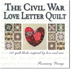 The Civil War Love Letter Quilt Book