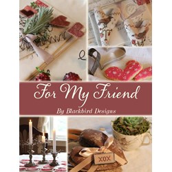 For My Friend, by Blackbird Designs