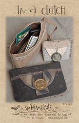 In a Clutch Pattern by Whimsicals Quilts