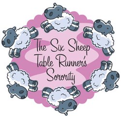 The Six Sheep Table Runners Sorority