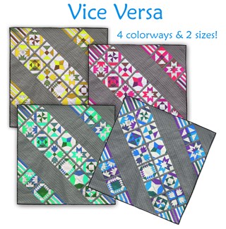 Vice Versa -  Block of the Month or All at Once - 4 Colors &  2 Sizes! Start Anytime!