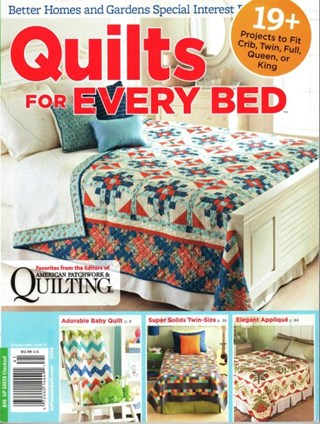 Quilts For Every Bed - Better Homes & Gardens - Special Interest Publication