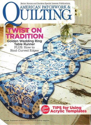 American Patchwork & Quilting April 2015- Issue 133