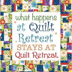 Art Panel 6in - What Happens at Quilt Retreat