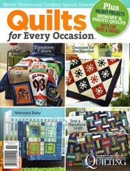 Quilts for Every Occasion <br>Better Homes & Gardens Special Interest Publication 2015