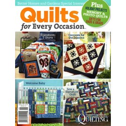 Quilts for Every Occasion Better Homes & Gardens Special Interest Publication 2015