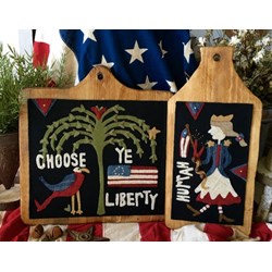 Choose Ye Liberty Wool Applique by 1894 Cottonwood House